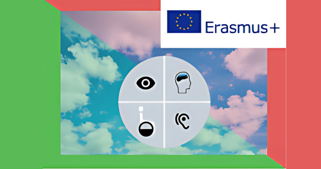 Pe un fundal cu cer senin și nori, se află un cerc împărțit în patru cadrane, fiecare reprezentând câte un tip de dizabilitate: vizuală, intelectuală, motorie și auditivă. În colțul din dreapta sus apare logo-ul Erasmus+, sugerând că imaginea este parte dintr-un proiect finanțat prin acest program.